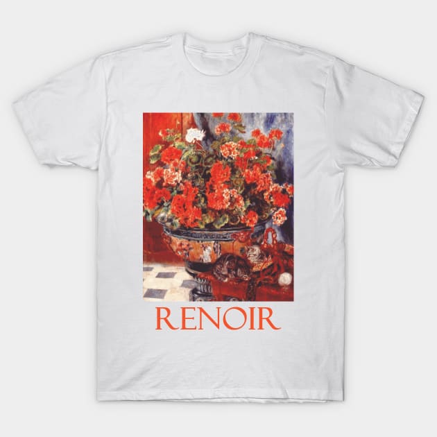 Geraniums and Cats by Pierre-Auguste Renoir T-Shirt by Naves